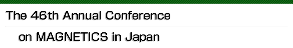 Abstract Download | The 45th Annual Conference on MAGNETICS in Japan